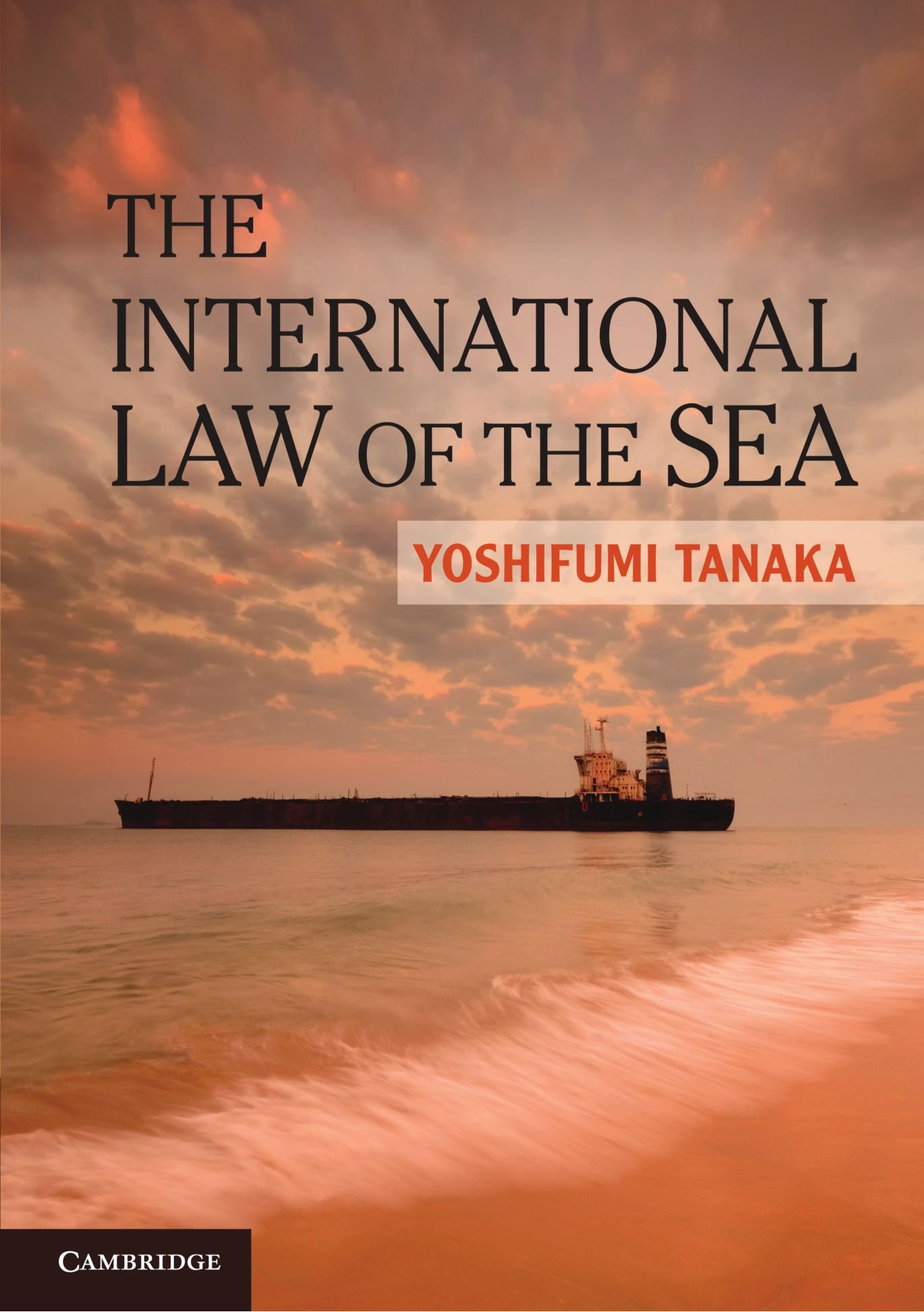Amazon | The International Law of the Sea | Tanaka, Yoshifumi